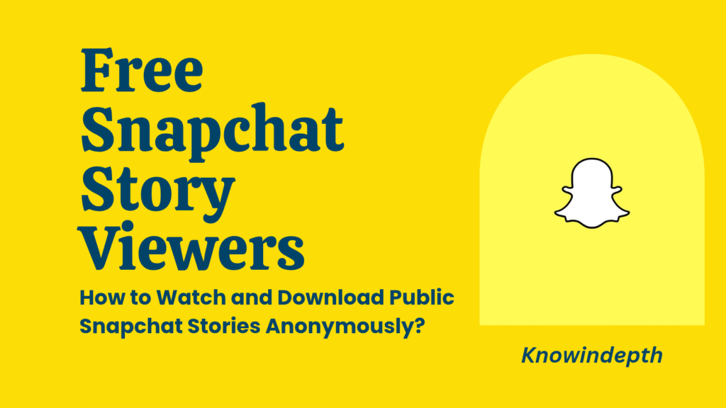 Free Snapchat Story Viewers